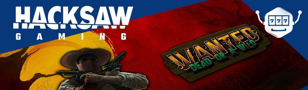 Wanted Dead or a Wild Slot von Hacksaw Gaming