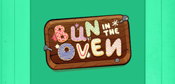 Bun in the Oven