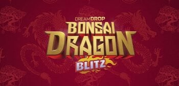 Bonsai Dragon Blitz Dream Drop