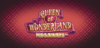 Queen of Wonderland Megaways No Bonus Buy