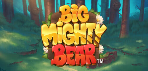 Big Mighty Bear