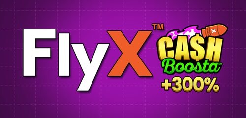 FlyX Cash Boosta