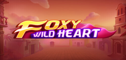 Foxy Wild Heart