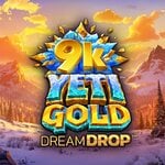9K Yeti Dream Drop 9K Yeti Dream Drop