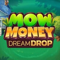 Mow Money Dream Drop