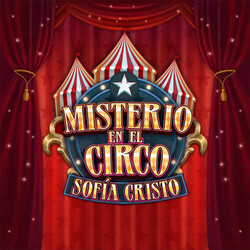 Sofia Cristo Misterio en el Circo