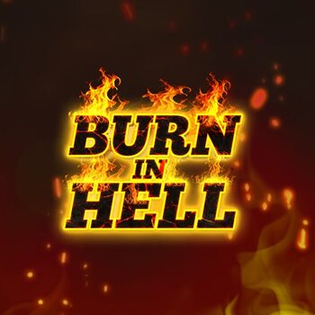 Burn In Hell Hold and Win – Iron Dog Studio