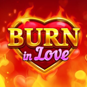 Burn in Love – Iron Dog Studio