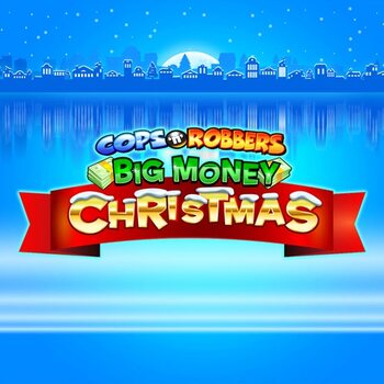 Cops 'n' Robbers Big Money Christmas