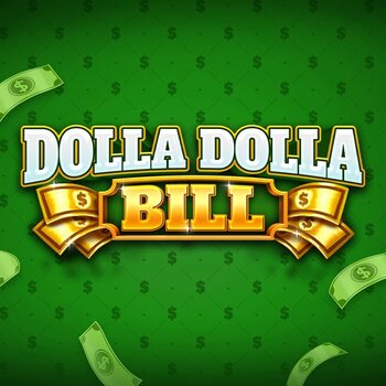 Dolla Dolla Bill – Iron Dog Studio