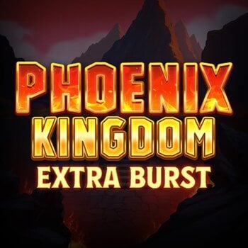 Phoenix Kingdom Extra Burst