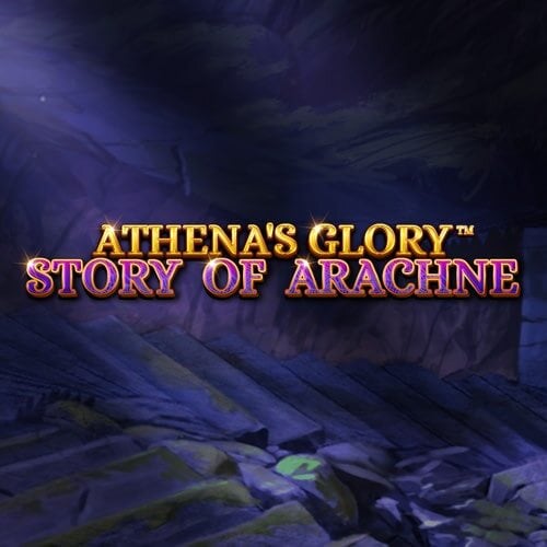 Athenas Glory - Story Of Arachne