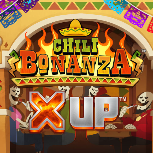 Chili Bonanza X UP Mobile