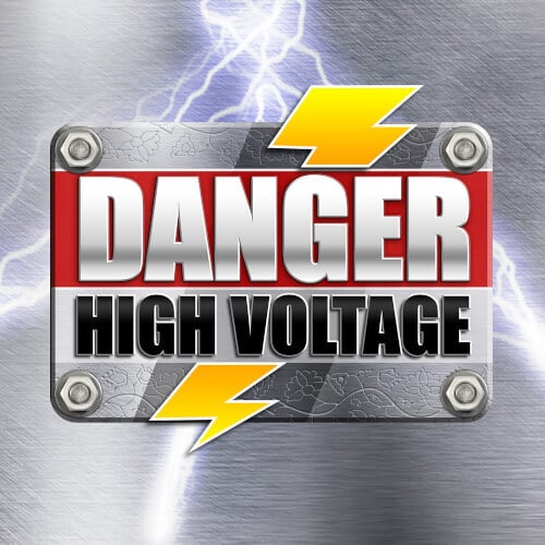 Danger! High Voltage Slot