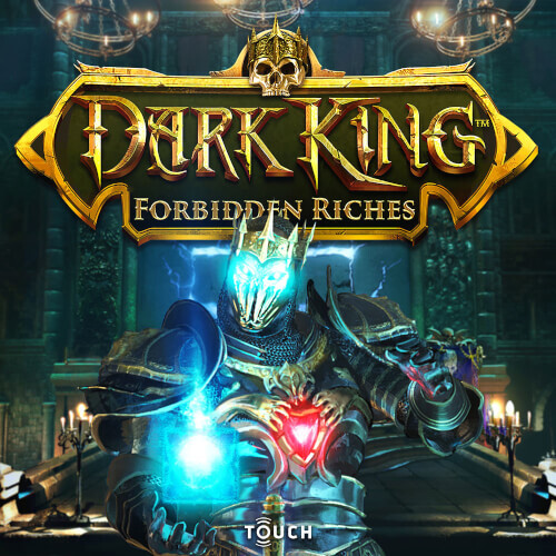 Dark King: Forbidden Riches Touch