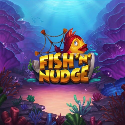 Fish 'N' Nudge Slot