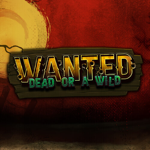 Wanted Dead Or A Wild Slot