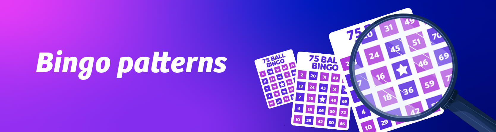 Most Famous Types of Bingo Patterns | PlayOJO Bingo